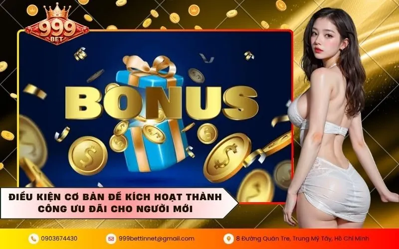 Điều kiện cơ bản để kích hoạt thành công ưu đãi cho người mới