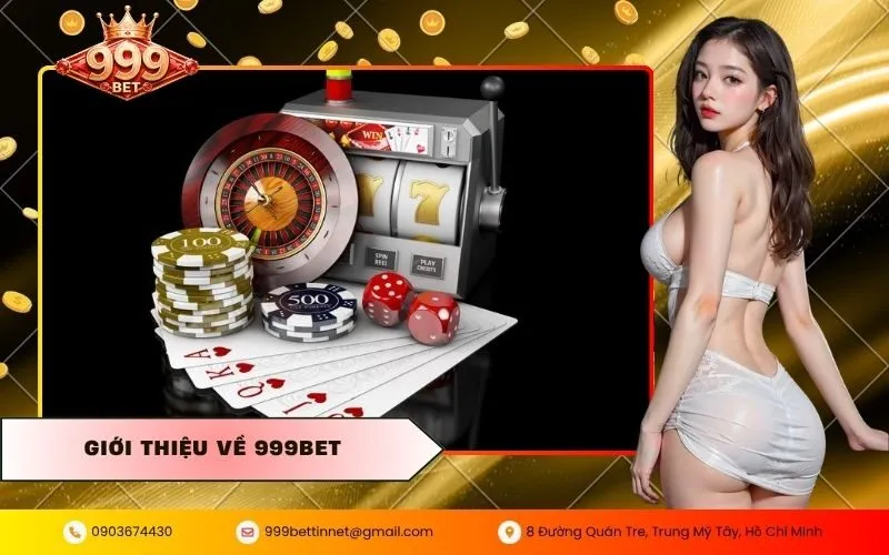 Giới Thiệu Về 999BET