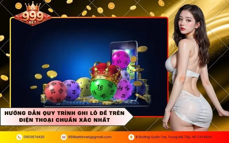 Hướng dẫn quy trình ghi lô đề trên điện thoại chuẩn xác nhất