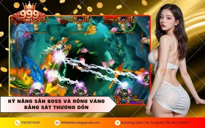 Kỹ năng săn Boss và Rồng Vàng bằng sát thương dồn