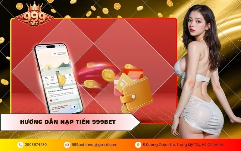 Nạp Tiền 999BET