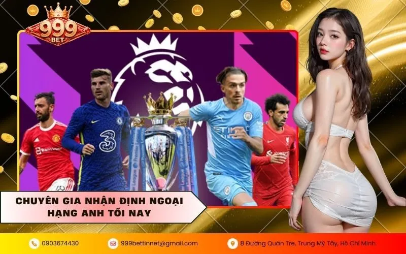 Nhận định ngoại hạng Anh