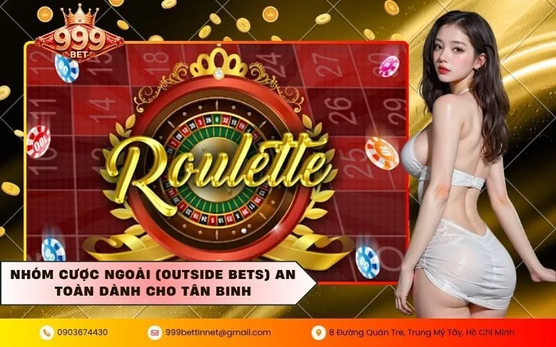 Nhóm Cược Ngoài (Outside Bets) An Toàn Dành Cho Tân Binh