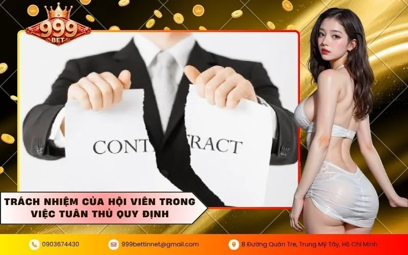 Trách nhiệm của hội viên trong việc tuân thủ quy định